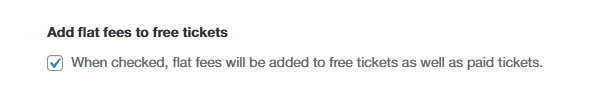 The Add flat fees to free tickets option