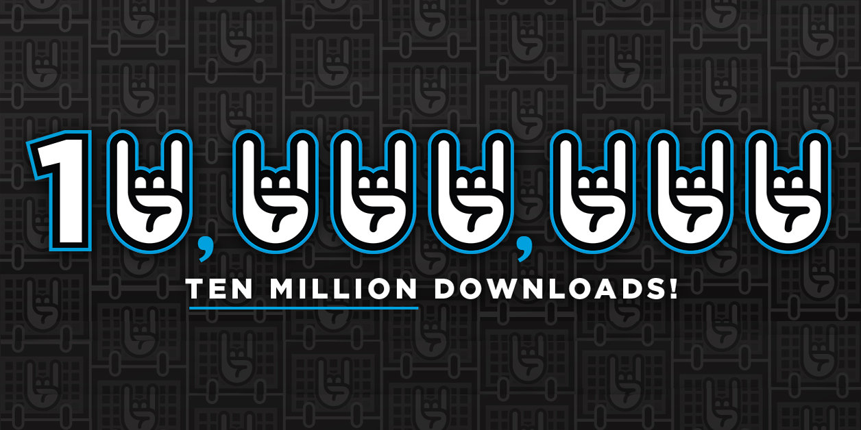 10 million downloads