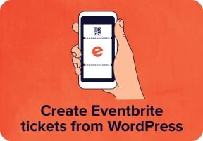 Create Eventbrite tickets from WordPress.