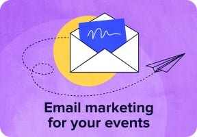 Email marketing for your events.
