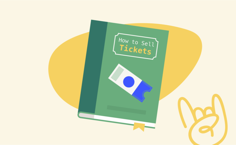 How to Sell Tickets: 13 Proven Tactics